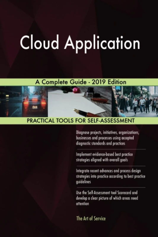 Cloud Application A Complete Guide - 2019 Edition