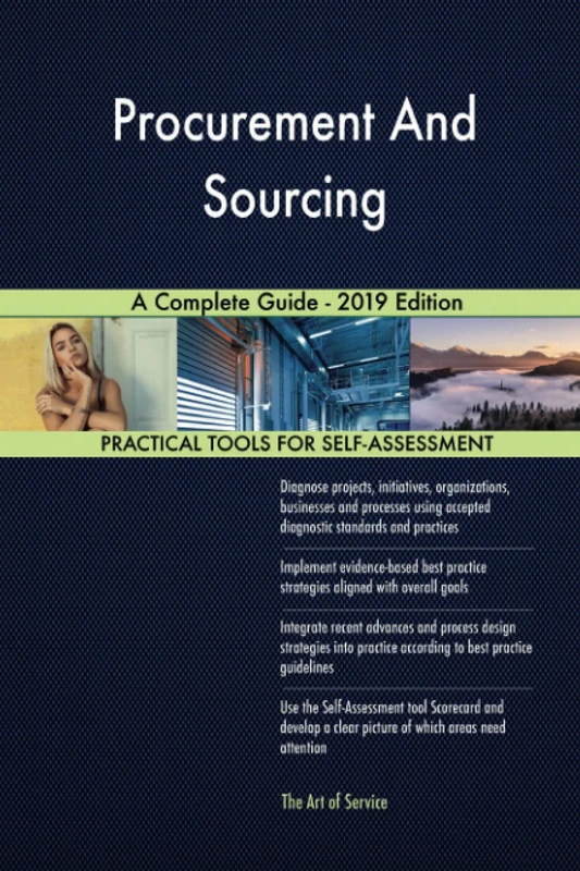 Procurement And Sourcing A Complete Guide - 2019 Edition