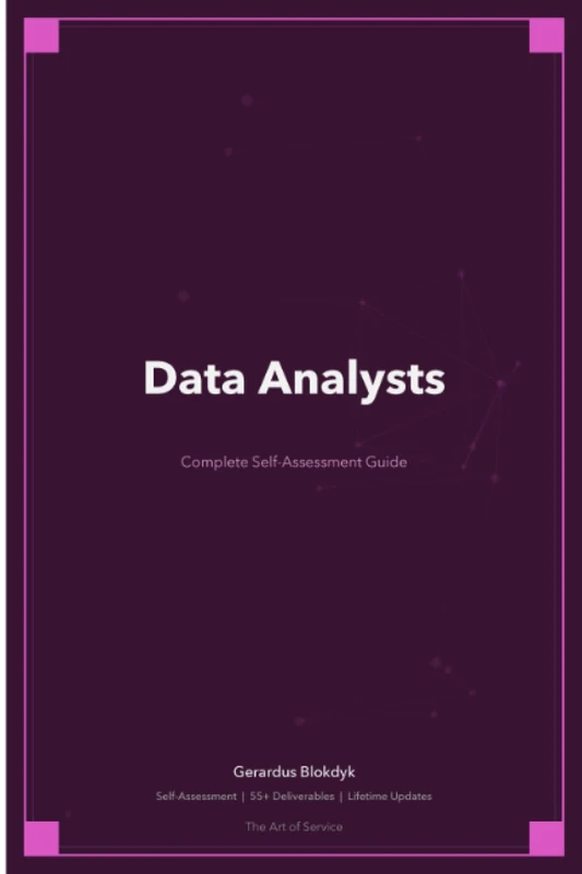 Data Analysts A Complete Guide - 2019 Edition