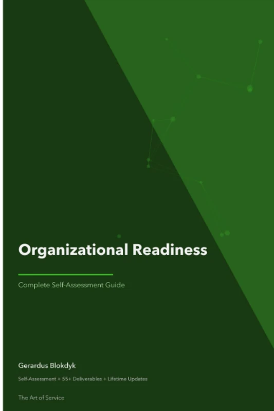 Organizational Readiness A Complete Guide - 2019 Edition