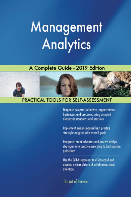 Management Analytics A Complete Guide - 2019 Edition