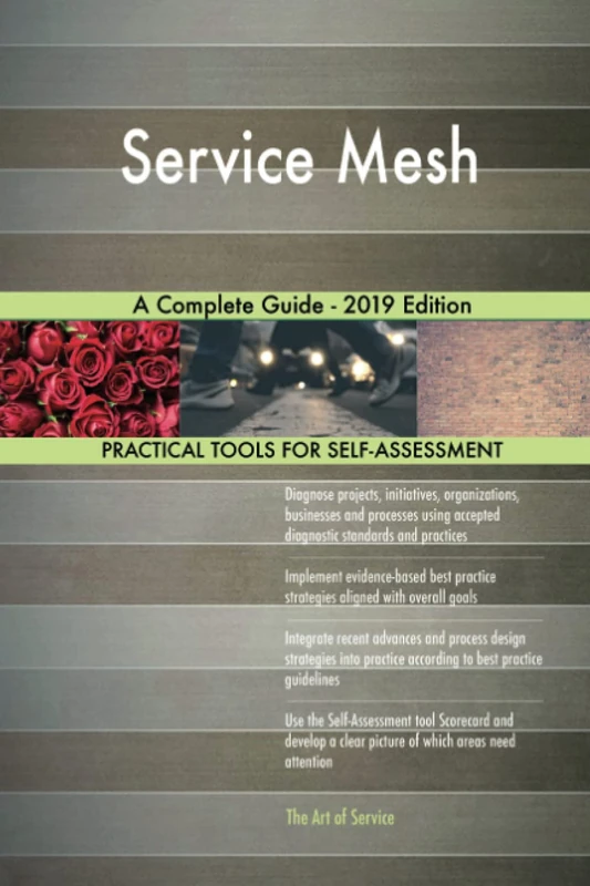 Service Mesh A Complete Guide - 2019 Edition