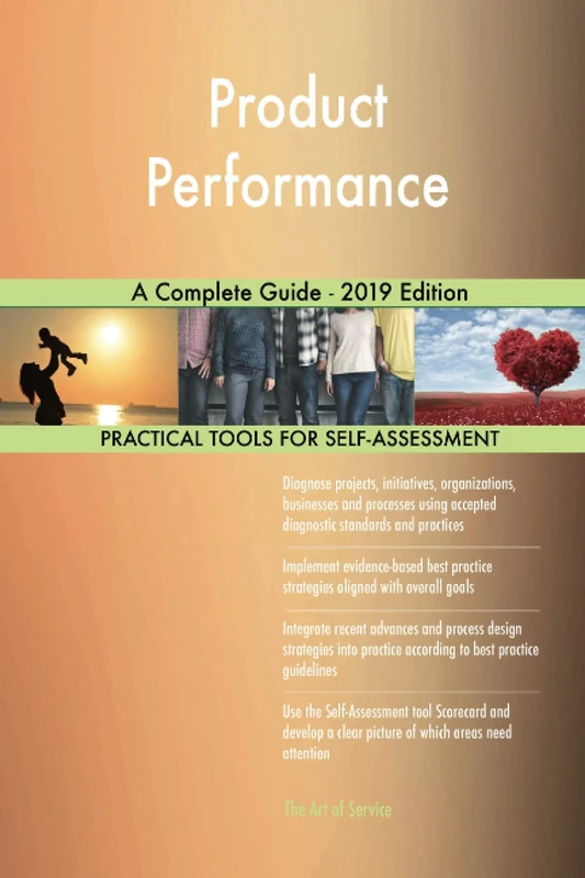 Product Performance A Complete Guide - 2019 Edition