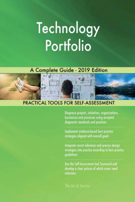 Technology Portfolio A Complete Guide - 2019 Edition