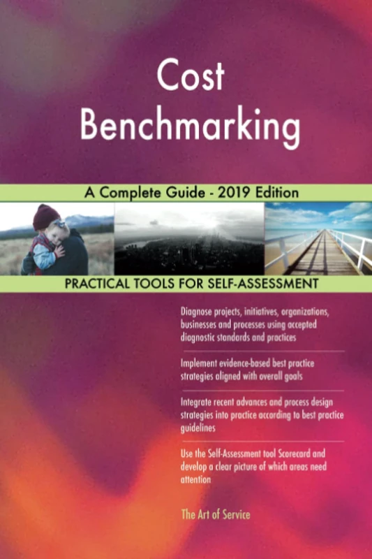Cost Benchmarking A Complete Guide - 2019 Edition