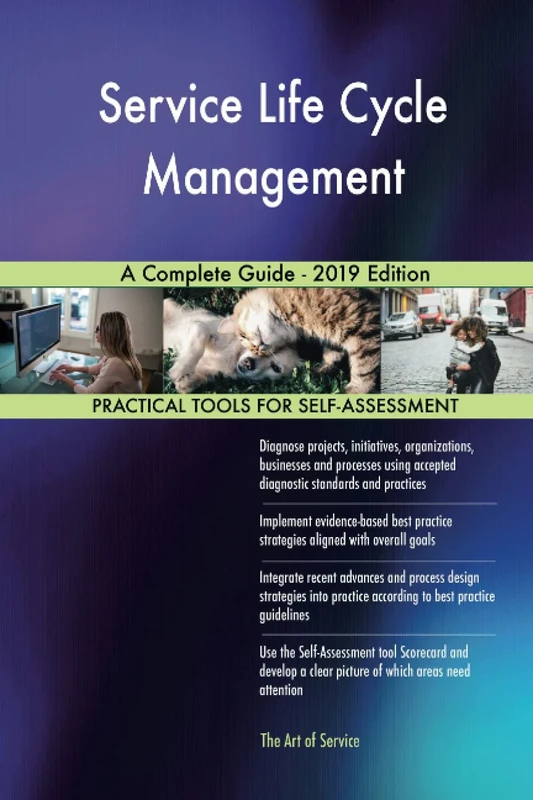 Service Life Cycle Management A Complete Guide - 2019 Edition