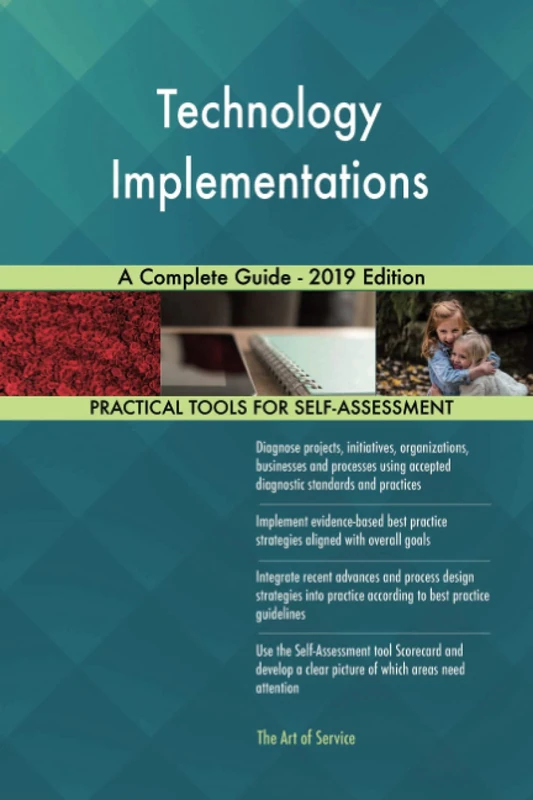 Technology Implementations A Complete Guide - 2019 Edition