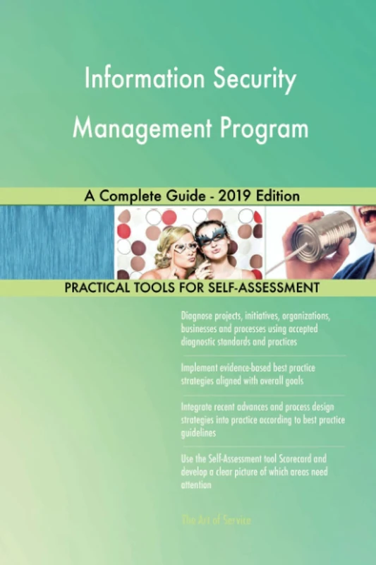 Information Security Management Program A Complete Guide - 2019 Edition