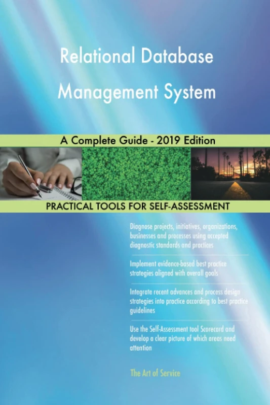 Relational Database Management System A Complete Guide - 2019 Edition
