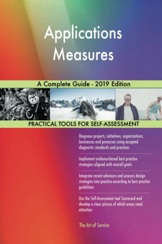 Applications Measures A Complete Guide - 2019 Edition