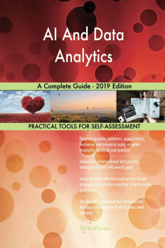AI And Data Analytics A Complete Guide - 2019 Edition