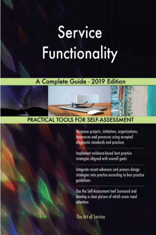 Service Functionality A Complete Guide - 2019 Edition