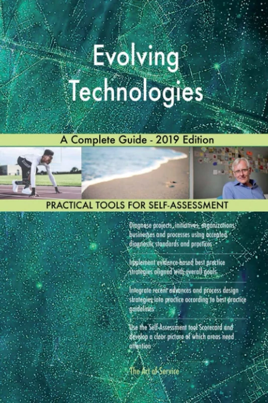 Evolving Technologies A Complete Guide - 2019 Edition