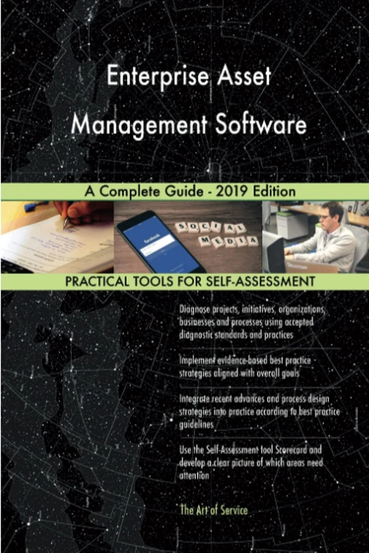 Enterprise Asset Management Software A Complete Guide - 2019 Edition