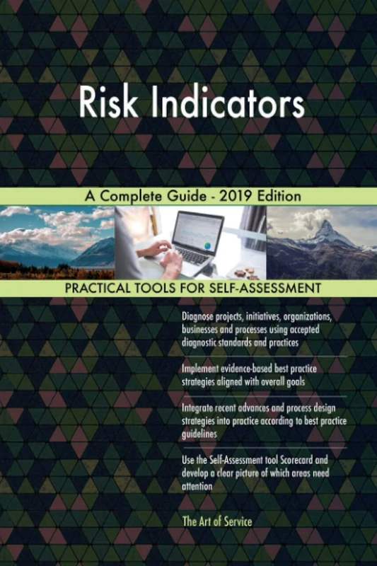 Risk Indicators A Complete Guide - 2019 Edition