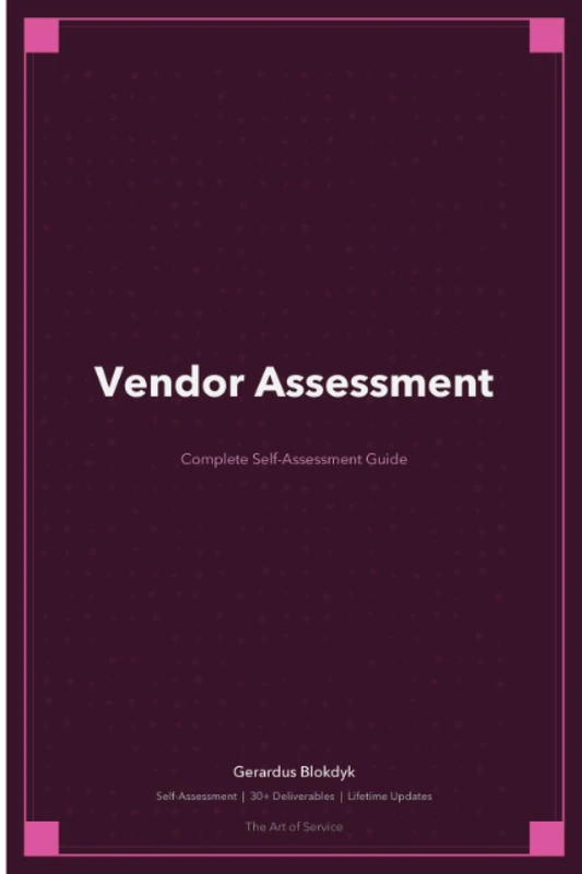 Vendor Assessment A Complete Guide
