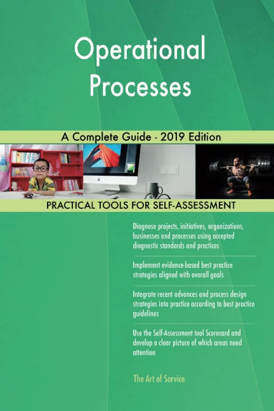 Operational Processes A Complete Guide - 2019 Edition