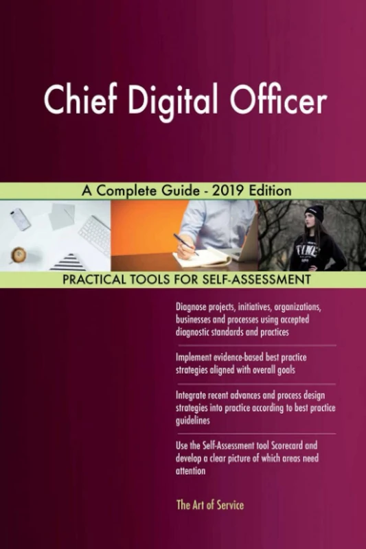 Chief Digital Officer A Complete Guide - 2019 Edition
