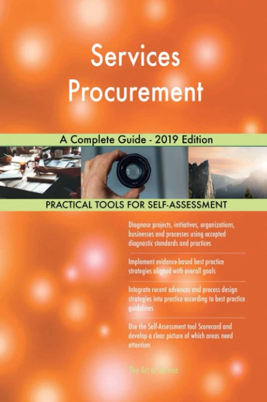 Services Procurement A Complete Guide - 2019 Edition