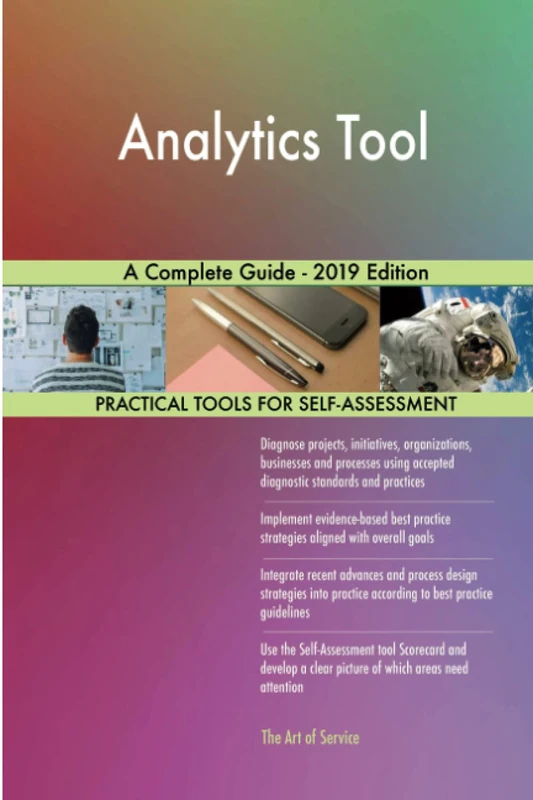 Analytics Tool A Complete Guide - 2019 Edition