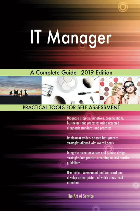 IT Manager A Complete Guide - 2019 Edition