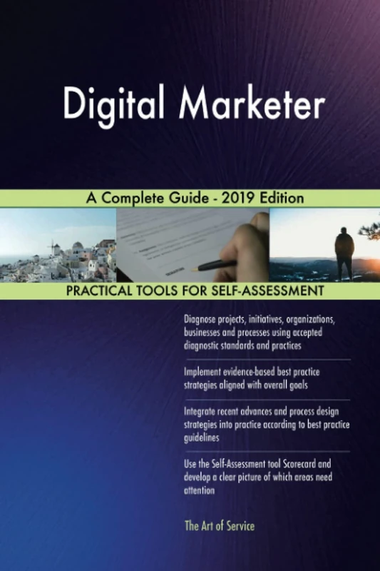Digital Marketer A Complete Guide - 2019 Edition