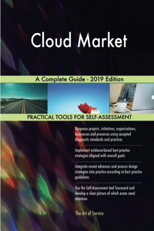Cloud Market A Complete Guide - 2019 Edition