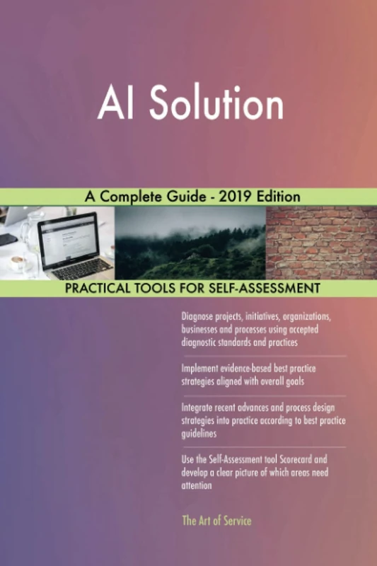AI Solution A Complete Guide - 2019 Edition