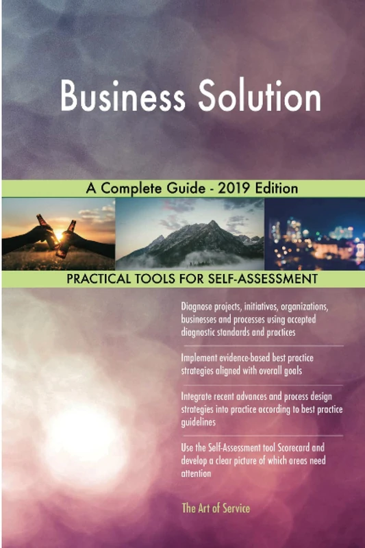 Business Solution A Complete Guide - 2019 Edition