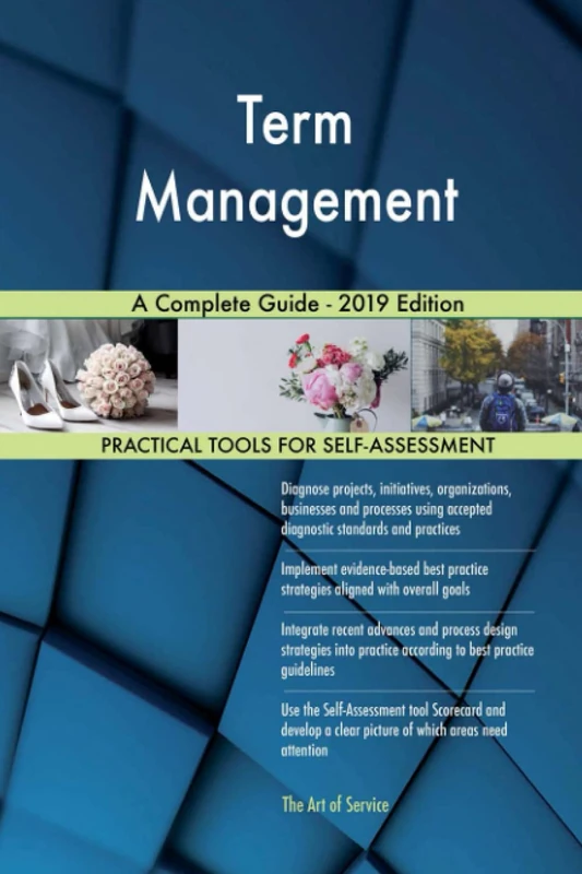 Term Management A Complete Guide - 2019 Edition
