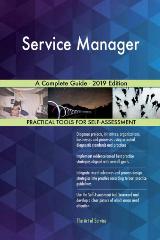 Service Manager A Complete Guide - 2019 Edition