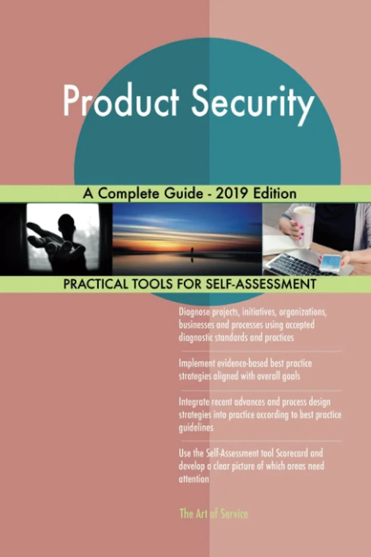 Product Security A Complete Guide - 2019 Edition