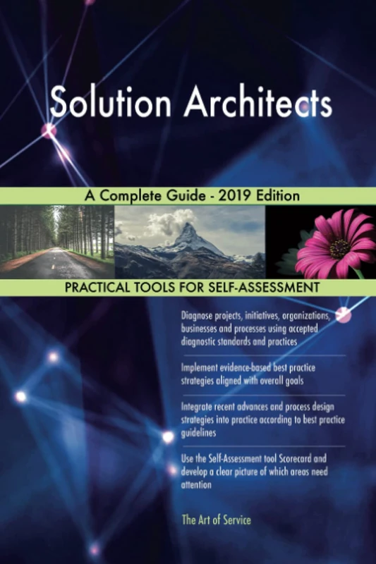 Solution Architects A Complete Guide - 2019 Edition