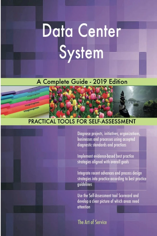 Data Center System A Complete Guide - 2019 Edition