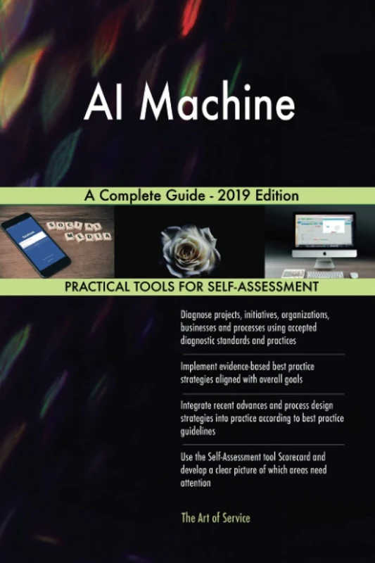 AI Machine A Complete Guide - 2019 Edition