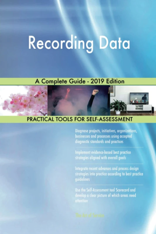 Recording Data A Complete Guide - 2019 Edition