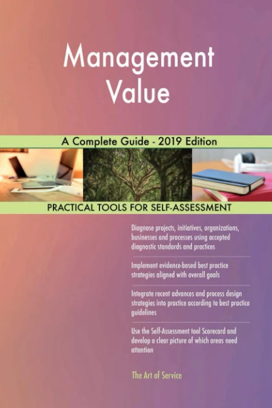 Management Value A Complete Guide - 2019 Edition