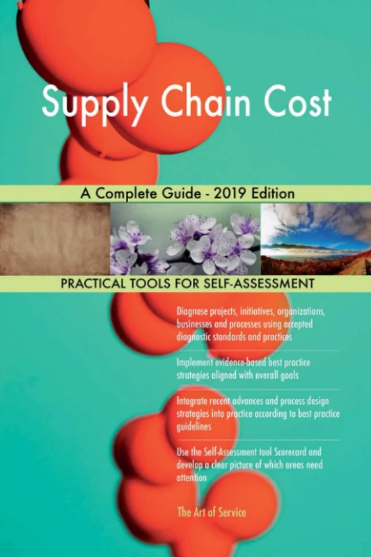 Supply Chain Cost A Complete Guide - 2019 Edition