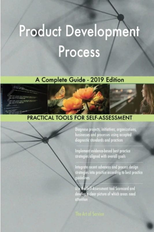Product Development Process A Complete Guide - 2019 Edition