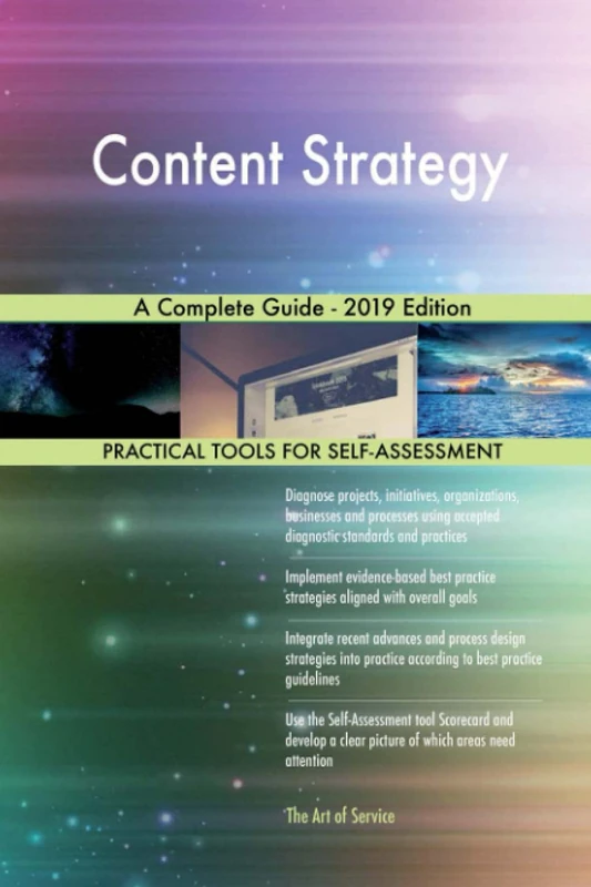 Content Strategy A Complete Guide - 2019 Edition