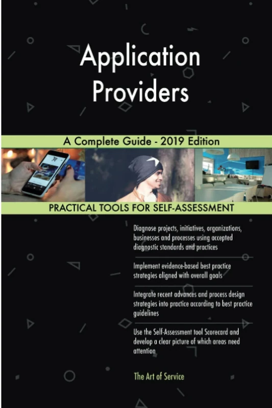 Application Providers A Complete Guide - 2019 Edition