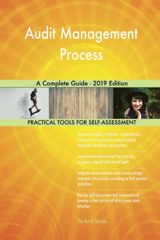 Audit Management Process A Complete Guide - 2019 Edition
