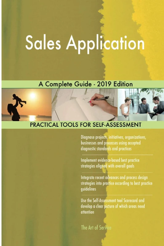 Sales Application A Complete Guide - 2019 Edition