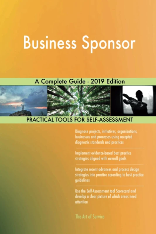 Business Sponsor A Complete Guide - 2019 Edition