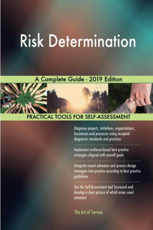 Risk Determination A Complete Guide - 2019 Edition