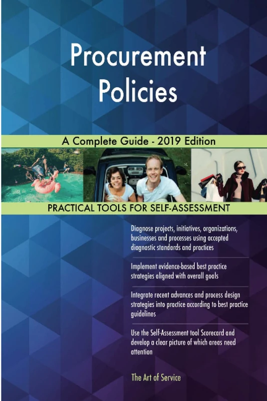 Procurement Policies A Complete Guide - 2019 Edition