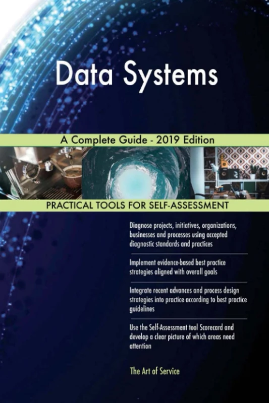 Data Systems A Complete Guide - 2019 Edition