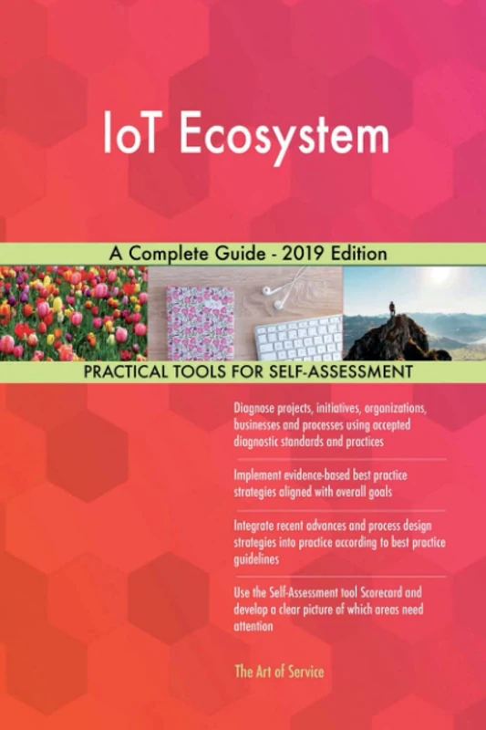 IoT Ecosystem A Complete Guide - 2019 Edition