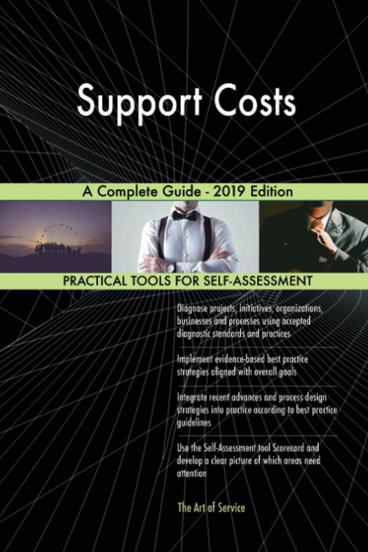 Support Costs A Complete Guide - 2019 Edition