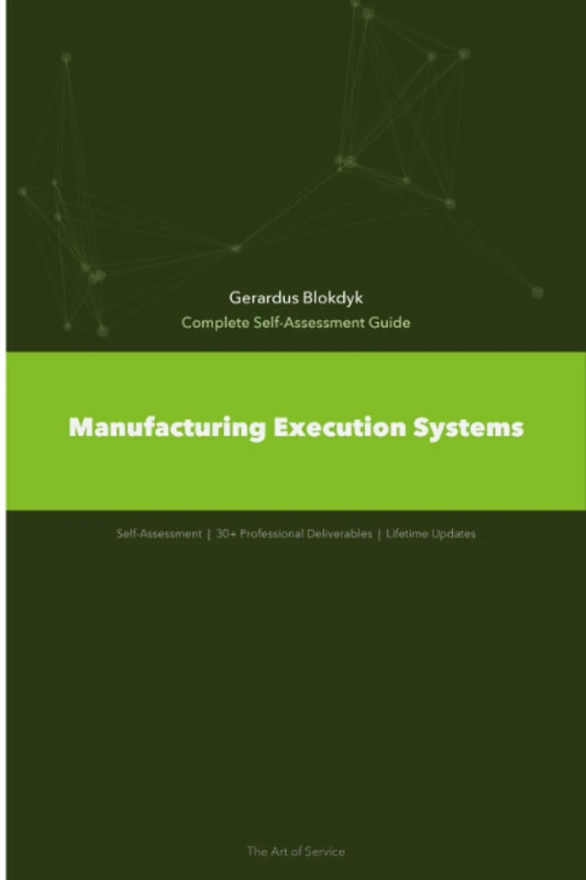 Manufacturing Execution Systems A Complete Guide